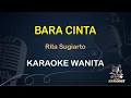 Download Lagu BARA CINTA - Karaoke Nada Wanita || Rita Sugiarto [ KOPLO ]