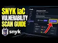 How to verify Snyk scans for infrastructure-as-code vulnerabilities - Full Guide