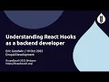 Understanding React Hooks as a backend developer Eric Goodwin Drupal Development