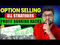 Download Lagu PROFIT BOOKING IN OPTION SELLING | OPTION SELLING STRATEGY | Option Sailor