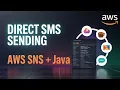 Master AWS SNS SMS Direct Publishing in Java No Topics No Problem