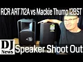 ART 712A vs Thump 12BST Speaker Comparison Test Disc jockey News