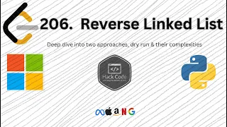 LeetCode 206 Reverse Linked List Iterative Recursive Approaches Interview Prep Hack Code