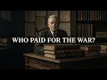 The Bankers Who Financed World War I How J P Morgan Turned a War into a Wall Street Operation