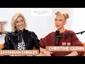 A FULL Send by Selling Sunset s Christine Quinn Unlocked with Savannah Chrisley Podcast Ep 29
