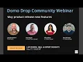 May 2026 - Domo Drop Community Webinar