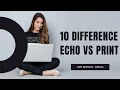 10 difference between echo and print in PHP