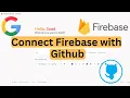 How to Connect GitHub to Firebase Studio Step by Step