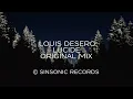 Louis Desero - Lucide [Original Mix]