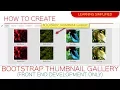 How to make Bootstrap Thumbnail Image Gallery Tutorial
