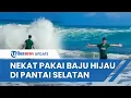 Download Lagu Nasib Pria yang Pakai Baju Hijau \u0026 Tantang Nyi Roro Kidul di Pantai Selatan, Tim Rescue Angkat Suara