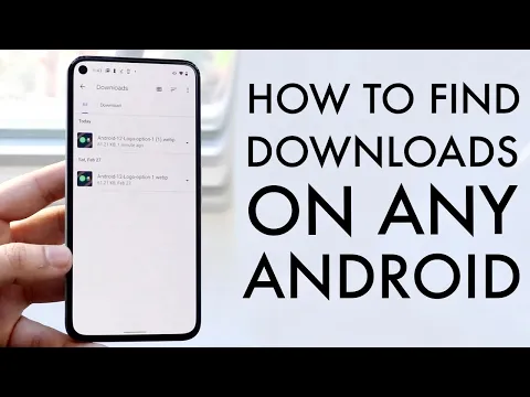 Download MP3 How To Find Your Downloads On Android! (2021)