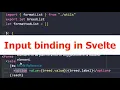 Input Binding In Svelte