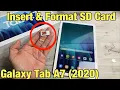 Galaxy Tab A7 2020 How to Insert SD Card Format