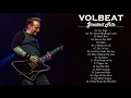 Download Lagu V O L B E A T  Greatest Hits Full Album - Best Songs Of  V O L B E A T  Playlist 2021