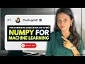 NumPy for Machine Learning Complete Beginner Tutorial 2026