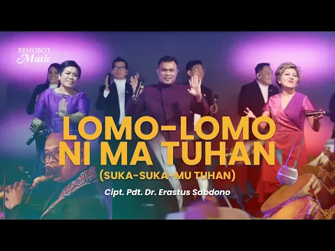 Download MP3 Lomo Lomo Ni Ma Tuhan (Live) | feat. RnB Singers \u0026 Batak Bermazmur - Rehobot Music