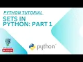 Sets in Python Part 1 - Python Tutorial xxx