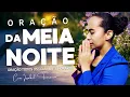Download Lagu 09/10/2025 - ORAÇÃO DA MEIA NOITE COM IZABEL FERREIRA