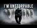 BECOME UNSTOPPABLE Listen To This When You Feel Like Giving Up