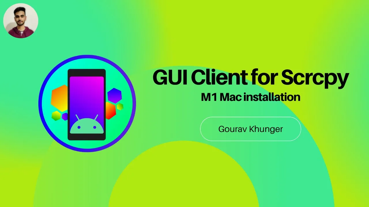 How to install #guiscrcpy on #m1mac - Graphical interface to control #scrcpy