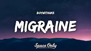 BoyWithUke Migraine Lyrics 