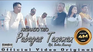 arghado trio pabagas tanoman official music video lagu batak terbaru 2022