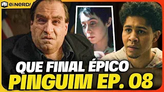QUE FINAL ÉPICO! ESSA É A MELHOR SÉRIE DO ANO? – PINGUIM EP. 08X01 – Análise COMPLETA