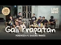 Download Lagu GALI PRAPATAN - PENDHOZA feat. GASENG WAWES (LIVE MUSIC LINCAK)