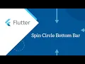 Spin Circle Bottom Bar in Flutter Flutter Tutorials Flutter by Google