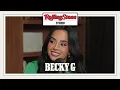 Becky G on Resistance Through Latin Joy A New Spanglish Album and More The Rolling Stone Studio