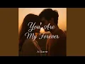 Lagu You Are My Forever