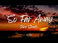 Download Lagu Dire Straits - So Far Away (Lyrics)