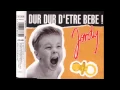 Download Lagu Jordy - Dur, Dur d'être bébé  ( club mix 1992 )