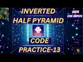 Inverted Half Pyramid Coding Practice - 13 CCBP NxtWave CCBP 4 0 Python Coding Python