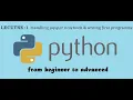 Lec 01 Installing Jupyter Notebook Writing 1st Code in Python