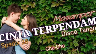 Download Cinta Terpendam - Masamper - Spadix 28™- Cha-Cha Disco Tanah MP3
