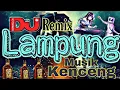 Download Lagu Remix Lampung Yang Lagi Viral Sound Tiktok Full Basa - Remix Lampung terbaru 2022