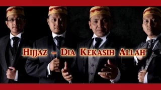 hijjaz dia kekasih allah versi baru hd
