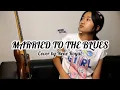 Download Lagu Married to the blues - The Nortons | Cover By Nene Royal