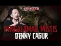 Download Lagu SEREM BANGET!! PENGALAMAN MISTIS DARI NAIK GUNUNG SAMPE TEMPAT TINGGAL DENNY CAGUR