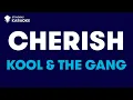Download Lagu Kool \u0026 The Gang - Cherish (Karaoke With Lyrics)