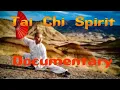 Download Lagu TAI CHI SPIRIT  - (documentary) FEATURE FILM