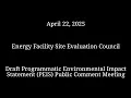 April 22 2025 EFSEC Draft Programmatic Environmental Impact Statement Public Comment Meeting