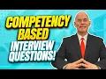 COMPETENCY-BASED Interview Questions and Answers STAR Technique Sample Answers