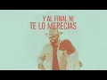 Kany García, Carín León - Te Lo Agradezco (Letra/Lyrics)