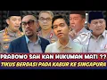 Download Lagu PRABOWO AKHIR NYA SAH KAN HUKUMAN MATI ?? KPK KEJAR KORUPTOR SAMPAI KE SINGAPURA
