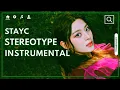 Download Lagu Stayc - Stereotype (Official Instrumental With Backing Vocals)