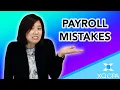Top Three Payroll MISTAKES