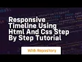 Responsive timeline using html and css step by step tutorial